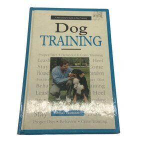 A New Owner's Guide to Dog Training By Dorman‎ Pantoeder